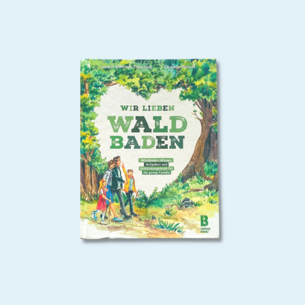 WIR LIEBEN WALDBADEN FÜR FAMILIEN